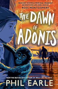 The Dawn of Adonis - Phil Earle