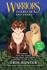 Warriors Tigerstar and Sasha: 3 Full-Color Warriors Books in 1  - Erin Hunter