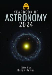 Last Chance Collection: Yearbook of Astronomy 2024 - Edited Brian Jones