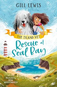The Island Vet: Rescue at Seal Bay Book 2 - Gill Lewis (Dyslexia Friendly)