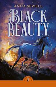 Childrens Classics 1: Black Beauty - Anna Sewell (Puffin Classics)