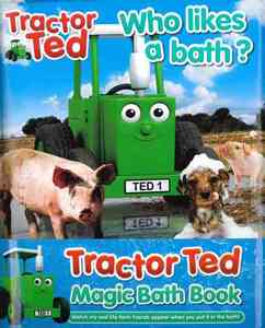 Book - Board: Tractor Ted: Who Likes A Bath - Magic Bath Book