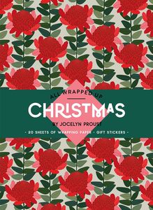 Craft: All Wrapped Up: Christmas by Jocelyn Proust - Gift Wrap Book