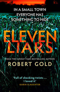 Last Chance Collection: Eleven Liars - Robert Gold