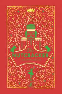 Christmas Childrens Christmas Books: The Tale of the Nutcracker - Alexandre Dumas (Clothbound Puffin Classics)