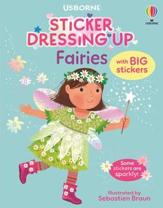 Sticker Colouring: Usborne Sticker Dressing Up - Fairies
