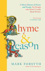 Rhyme and Reason: A Short History of British Poetry from the #1 bestselling auth&hellip;