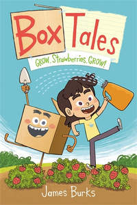 Graphic Novels Children: Box Tales: Grow, Strawberries, Grow! - James Burks