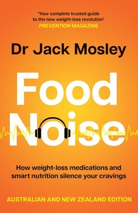 Wellness: Food Noise - Dr Jack Mosley