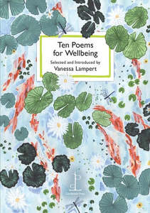 Poetry: Ten Poems for Wellbeing (instead of a card)