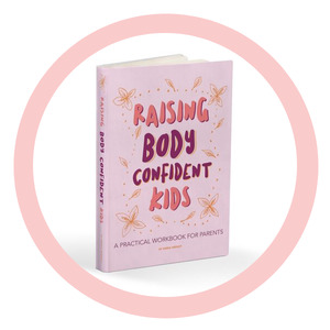 Products: Raising Body Confident Kids – PDF Version