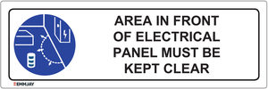 Area in Front of Electrical Panel Must Be Kept Clear Sign 0300 - Emmjay