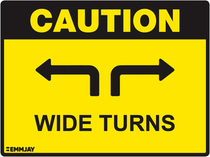 Products: Caution - Wide Turns Sign 1317 - Emmjay