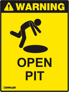 Products: Warning - Open Pit Sign 1060 - Emmjay