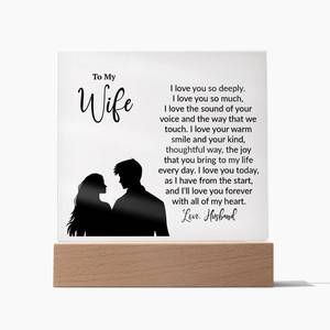 To My Wife: I Love You So Deeply