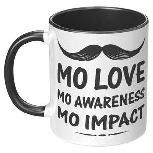 11oz Accent Mug Movember Mo Love Mo Awareness Mo Impact Both Side