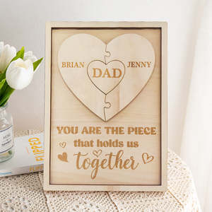 Fathers Day: Personalized Dad Puzzle Sign You Are the Piece That Holds Us Together Gifts for Dad
