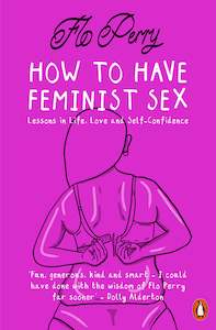 Sexual Wellness: How To Have Feminist Sex