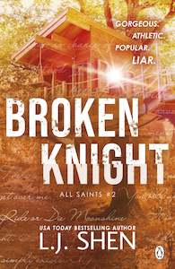 All Saints High Series: Broken Knight