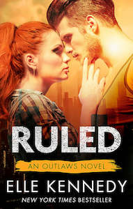 Outlaws Series: Ruled