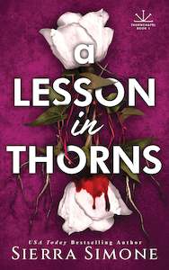 Thornchapel Series: A Lesson in Thorns