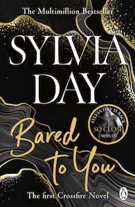 Crossfire Series: Bared To You