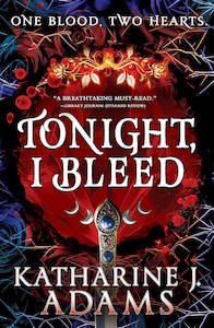 The Witches Of Halstett Series: Tonight, I Bleed