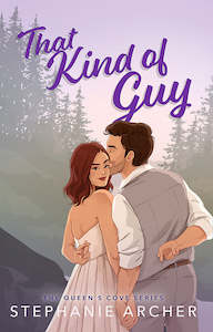 Queens Cove Series: That Kind Of Guy