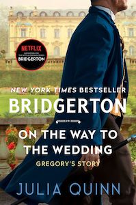 Bridgerton Series: On The Way To The Wedding