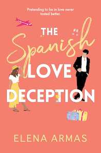 Love Deception Series: The Spanish Love Deception