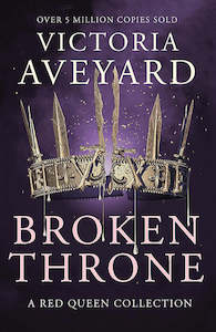 Red Queen Series: Broken Throne