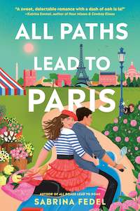 Young Adult Romance: All Paths Lead To Paris