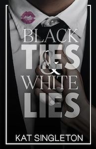 Black Ties & White Lies [Damaged]
