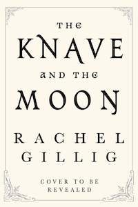 Romantasy: The Knave and the Moon