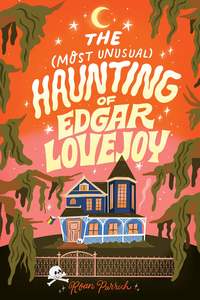 Contemporary Romance: The Most Unusual Haunting of Edgar Lovejoy