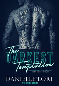 The Darkest Temptation [DAMAGED]