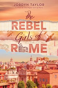 Young Adult Romance: The Rebel Girls of Rome
