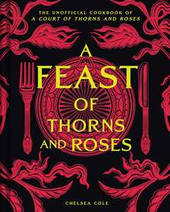 Books: A Feast of Thorns and Roses [DAMAGED]