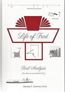 Life Of Fred: Real Analysis