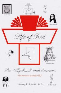 Life Of Fred: Pre- Algebra 2 with Economics