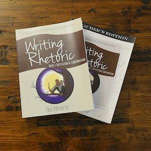 Writing And Rhetoric: Writing & Rhetoric. Book 5: Refutation & Confirmation