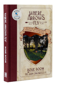 Rosie Boom: Where the Arrows Fly