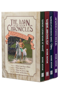 Rosie Boom: The Barn Chronicles Boxed Set