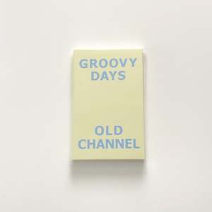 Old Channel: Groovy Days Diary - BUTTER