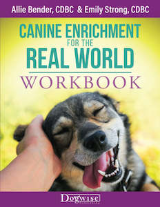Digital Downloads And Books: Canine Enrichment for the Real World - WORKBOOK
