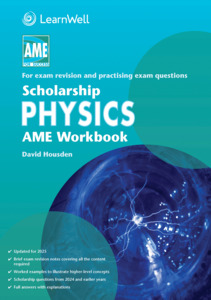 Scholarship Physics AME Workbook