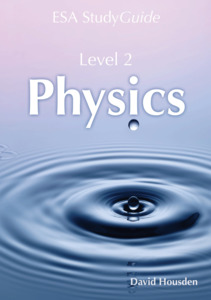 Best Sellars Collated: Level 2 Physics ESA Study Guide