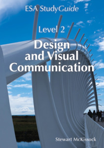 All Technology Titles: Level 2 Design and Visual Communication ESA Study Guide