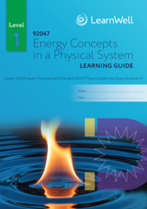 92047 Energy Concepts in a Physical System Learning Guide