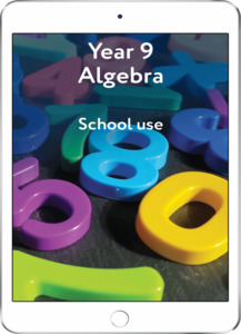 All Maths Titles: Year 9 Algebra - School Use